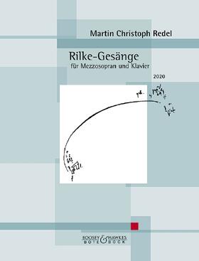Redel, M: Rilke-Gesänge/ Mezzosopran