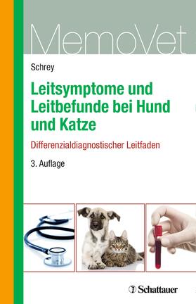 Leitsymptome und Leitbefunde bei Hund und Katze