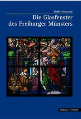 Die Glasfenster des Freiburger Münsters