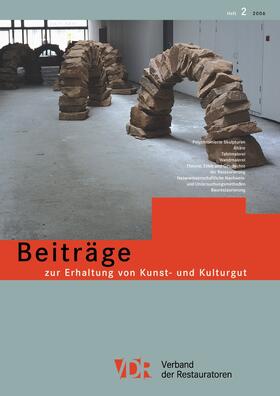 VDR-Beiträge zur Erhaltung von Kunst- und Kulturgut 2/2006