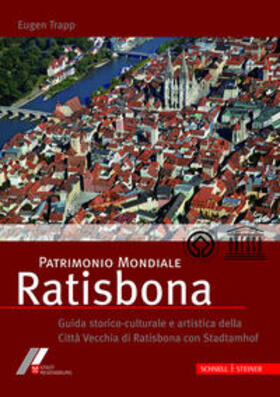 Patrimonio Mondiale Ratisbona