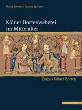 Kölner Bortenweberei im Mittelalter
