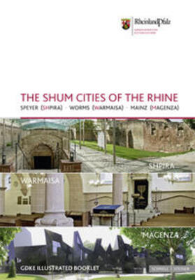 The Shum Cities of the Rhine