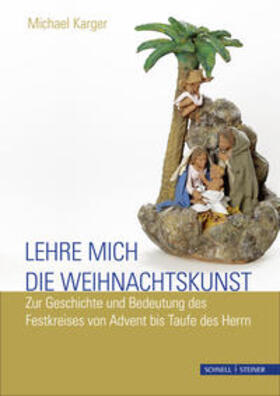 Lehre mich die Weihnachtskunst