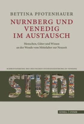 Nürnberg und Venedig im Austausch