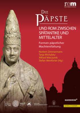 Päpste und Rom zwischen Spätantike und Mittelalter