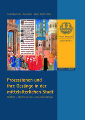 Prozessionen und ihre Gesänge in der mittelalterlichen Stadt