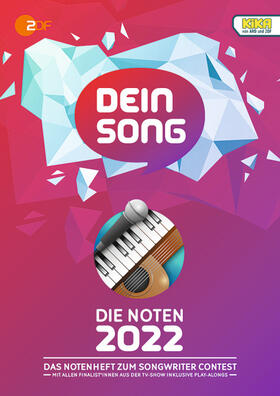 Dein Song 2022 - Die Noten