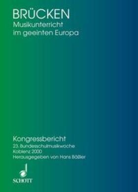 Brücken - Musikunterricht im geeinten Europa