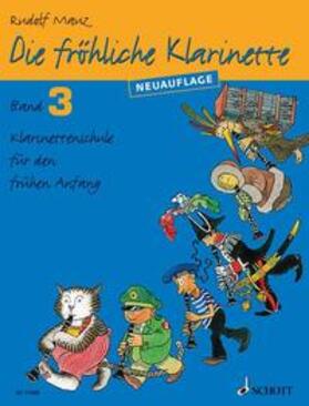 Die fröhliche Klarinette. Band 3. Lehrbuch.