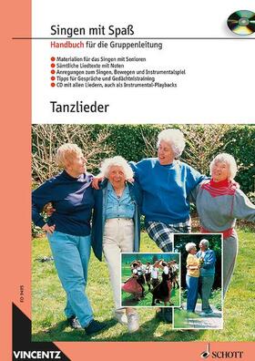 Tanzlieder. Handbuch für die Gruppenleitung mit CD.