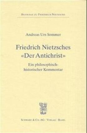 Friedrich Nietzsches 'Der Antichrist'