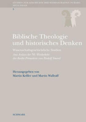 Biblische Theologie und historisches Denken