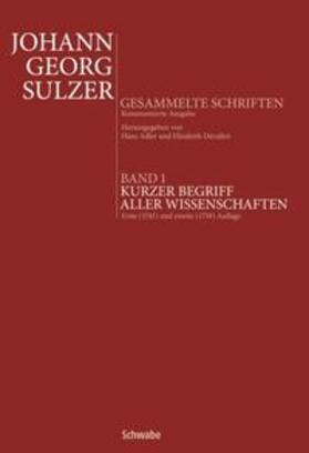 Gesammelte Schriften 01. Kurzer Begriff aller Wissenschaften