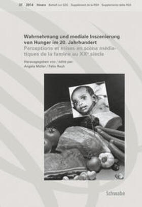 Müller, A: Wahrnehmung und mediale Inszenierung von Hunger