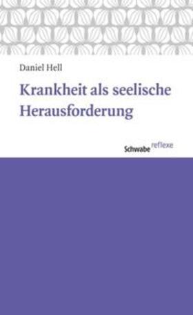 Krankheit als seelische Herausforderung