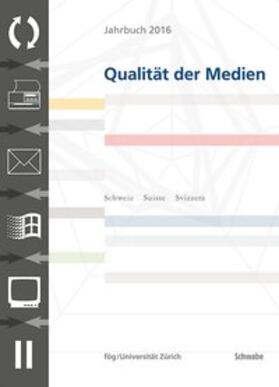 Jahrbuch 2016 Qualität der Medien