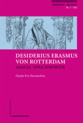Descoeudres, C: Erasmus von Rotterdam, Adagia | Sprichwörter