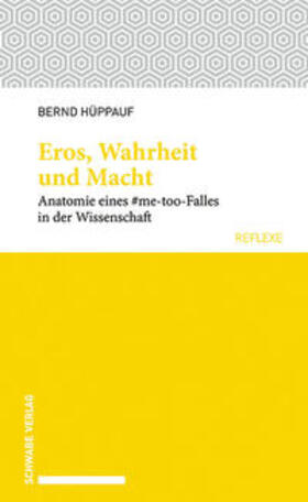 Hüppauf, B: Eros, Wahrheit und Macht