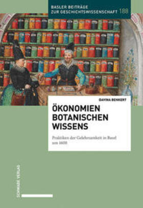 Benkert, D: Ökonomien botanischen Wissens