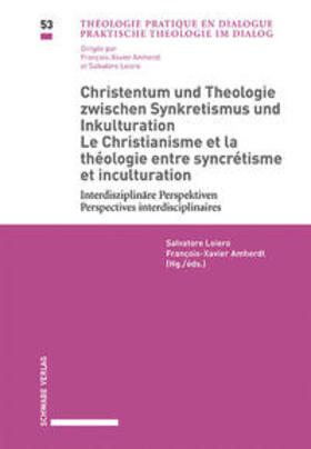 Christentum und Theologie zwischen Synkretismus und Inkultur