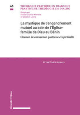 La mystique de l'engendrement mutuel au sein de l'Église-famille de Dieu au Bénin