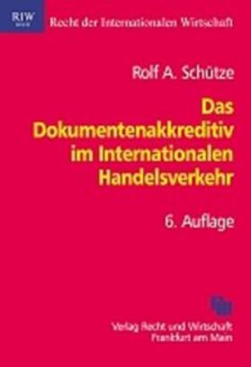 Das Dokumentenakkreditiv im Internationalen Handelsverkehr