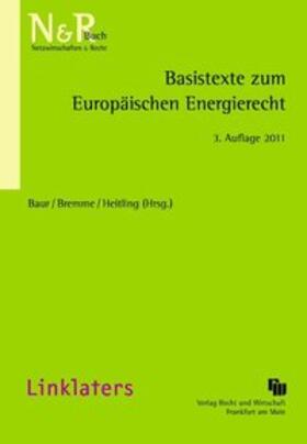 Basistexte zum Europäischen Energierecht