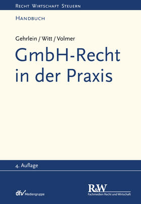 GmbH-Recht in der Praxis