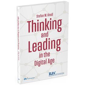 Thinking and Leading in the Digital Age
