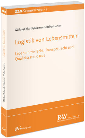 Wallau, R: Logistik von Lebensmitteln