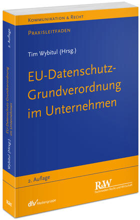 EU-Datenschutz-Grundverordnung im Unternehmen