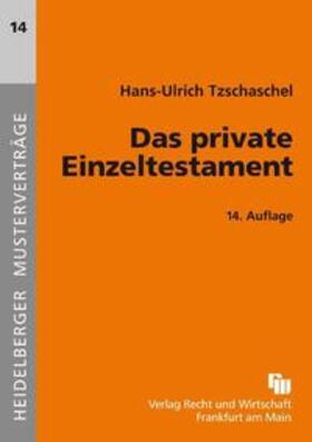 Das private Einzeltestament