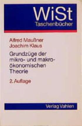 Grundzüge der mikro- und makroökonomischen Theorie