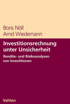 Investitionsrechnung unter Unsicherheit