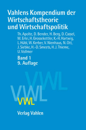 Vahlens Kompendium der Wirtschaftstheorie und Wirtschaftspolitik  01