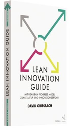 Lean Innovation Guide