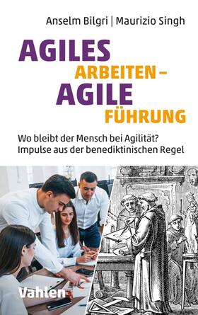 Agiles Arbeiten - agile Führung