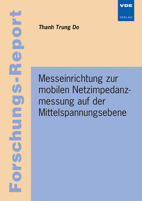 Messeinrichtung zur mobilen Netzimpedanzmessung auf der Mittelspannungsebene