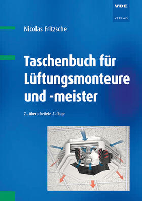 Taschenbuch für Lüftungsmonteure und -meister