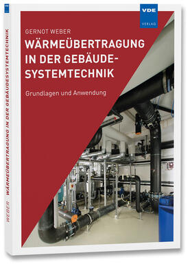 Weber, G: Wärmeübertragung in der Gebäudesystemtechnik
