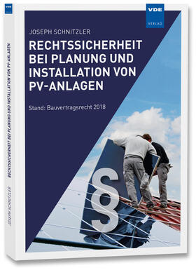 Rechtssicherheit bei Planung und Installation von PV-Anlagen