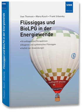 Thomsen, U: Flüssiggas und BioLPG in der Energiewende