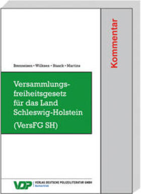 Brenneisen, H: Versammlungsfreiheitsgesetz/Schleswig-Hol.