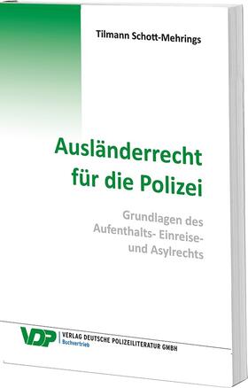 Ausländerrecht für die Polizei