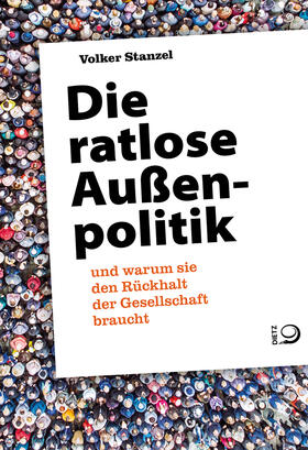 Stanzel, V: Die ratlose Außenpolitik