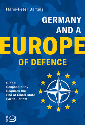 Bartels, H: Germany and a Europe of Defence