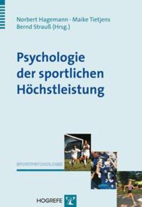 Psychologie der sportlichen Höchstleistung