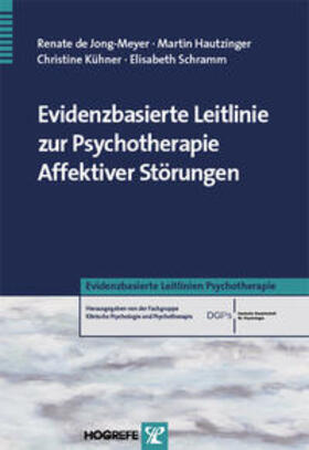 Evidenzbasierte Leitlinie zur Psychotherapie Affektiver Störungen