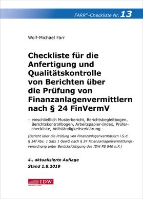 Checkliste 13 für die Anfertigung und Qualitätskontrolle von Berichten über die Prüfung von Finanzanlagenvermittlern nach § 24 FinVermV